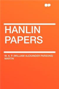 Hanlin Papers