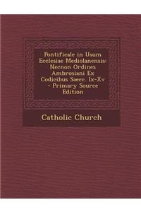 Pontificale in Usum Ecclesiae Mediolanensis