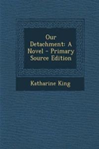 Our Detachment