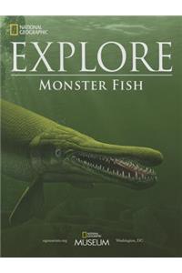 National Geographic Explore: Monsterfish