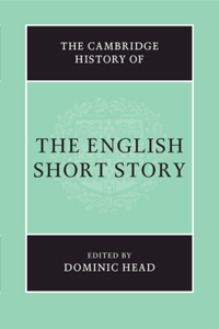 The Cambridge History of the English Short Story