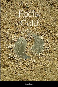 Fools' Gold