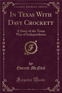 In Texas with Davy Crockett