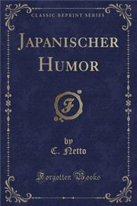 Japanischer Humor (Classic Reprint)