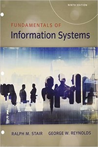 Fundamentals of Information Systems, Loose-Leaf Version