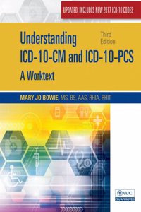 Bundle: Understanding ICD-10-CM and ICD-10-PCs Update: A Worktext, 3rd + Mindtap Medical Insurance & Coding for 2 Terms (12 Months) Printed Access Card