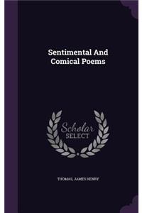 Sentimental And Comical Poems