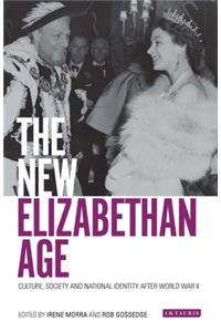 The New Elizabethan Age