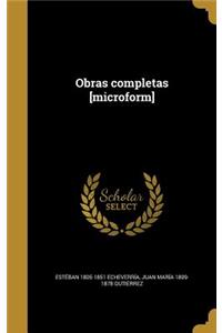 Obras completas [microform]