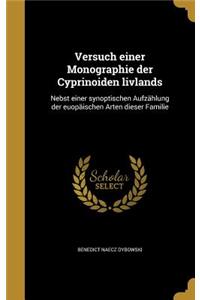 Versuch einer Monographie der Cyprinoiden livlands