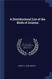 A Distributional List of the Birds of Arizona