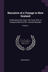 Narrative of a Voyage to New Zealand