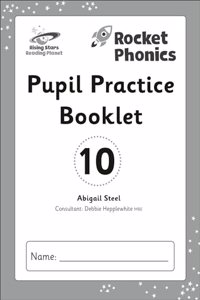 Reading Planet: Rocket Phonics - Pupil Practice Booklet 10