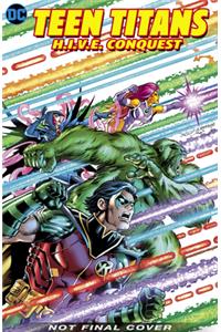 Teen Titans: H.I.V.E. Conquest