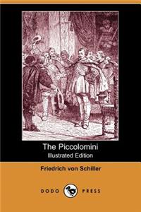 Piccolomini (Illustrated Edition) (Dodo Press)