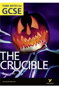 The Crucible: York Notes for GCSE (Grades A*-G)