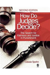 How Do Judges Decide?