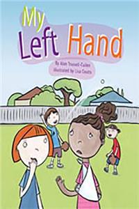 Rigby Flying Colors: Individual Student Edition Gold My Left Hand