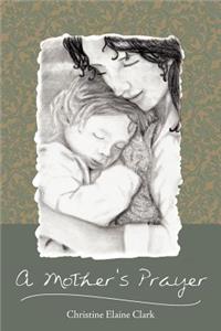 Mother's Prayer