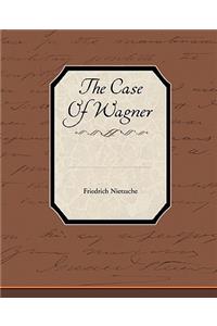 Case of Wagner