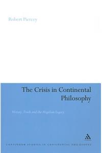 Crisis in Continental Philosophy