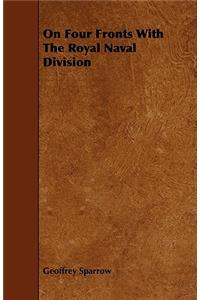 On Four Fronts with the Royal Naval Division