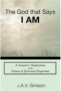 The God that Says I Am