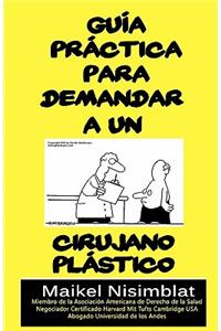 Guía Práctica para demandar a un cirujano plástico