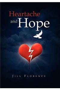 Heartache and Hope