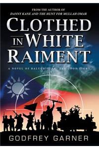 Clothed in White Raiment