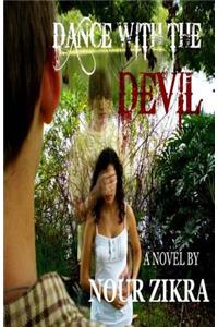 Dance with the Devil