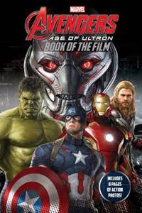 Marvel Avengers Age of Ultron Book of the Film