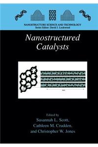 Nanostructured Catalysts