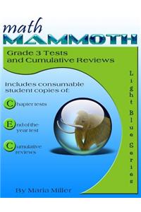 Math Mammoth Grade 3 Tests and Cumulative Reviews