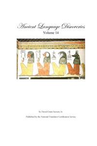 Ancient Language Discoveries, volume 14
