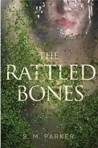 Rattled Bones