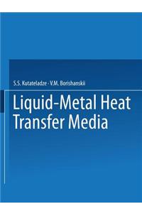 Liquid-Metal Heat Transfer Media