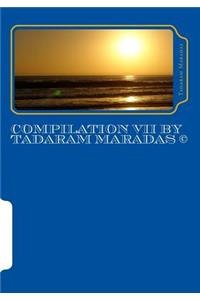 Compilation VII by Tadaram Maradas (c)
