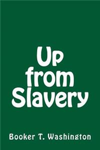 Up from Slavery