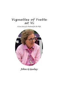 Vignettes of Yvette at Vi