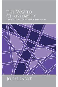 Way to Christianity