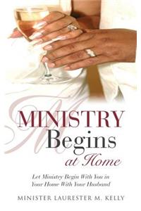 Ministry Begins at Home