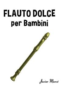 Flauto Dolce Per Bambini