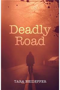 Deadly Road