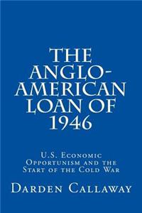 Anglo-American Loan of 1946