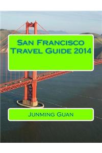 San Francisco Travel Guide 2014