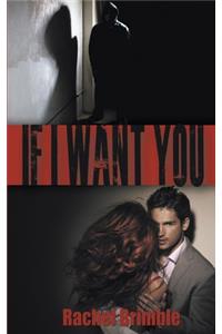 If I Want You