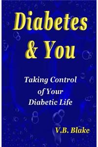 Diabetes & You