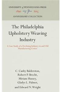 Philadelphia Upholstery Weaving Industry