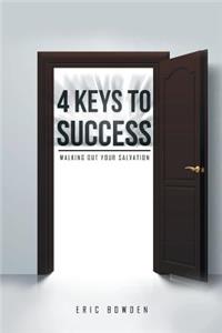 4 Keys to Success